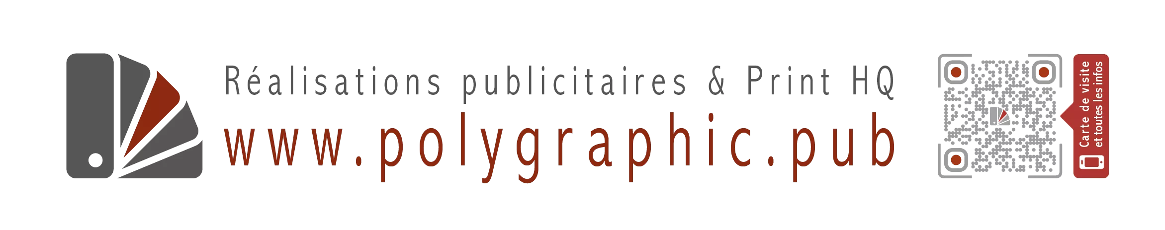 Marquages Publicitaires | Print HQ | Polygraphic